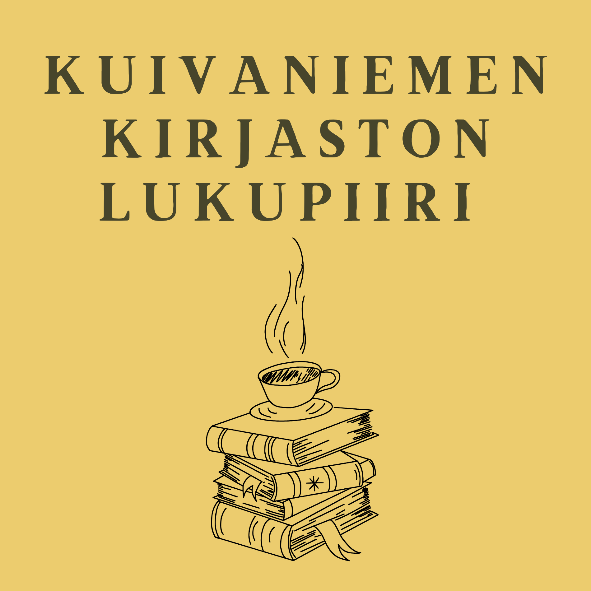 Kahvikuppi ja teksti Kuivaniemen kirjaston lukupiiri