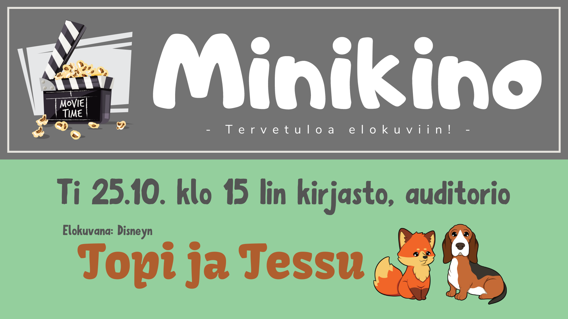Minikino: Topi ja Tessu | Iin kunta